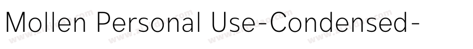 Mollen Personal Use-Condensed字体转换